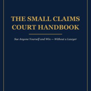 The Small Claims Court Handbook — Paperback