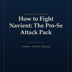 How to Fight Navient: The Pro-Se Attack Pack — cover