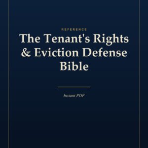 The Tenant's Rights & Eviction Defense Bible — cover