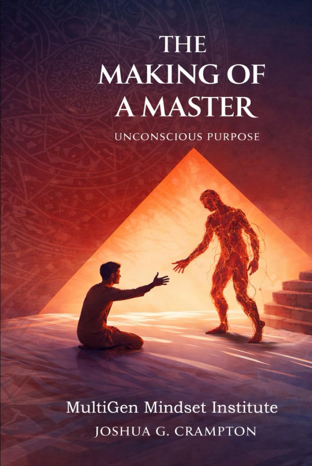 The Making of a Master by MultiGen Mindset